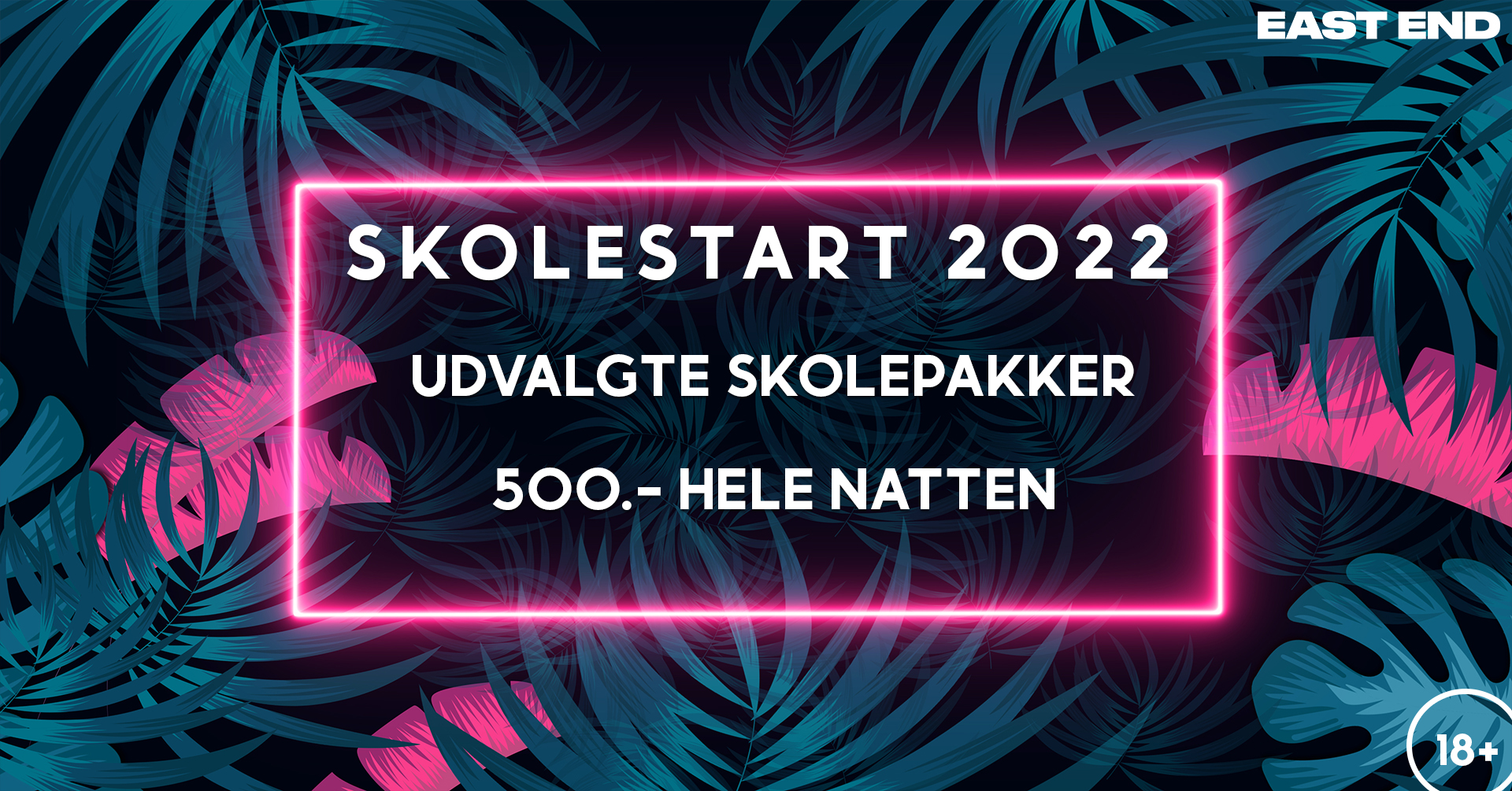 FØRSTE FREDAG EFTER GYMNASIESTART // EAST END