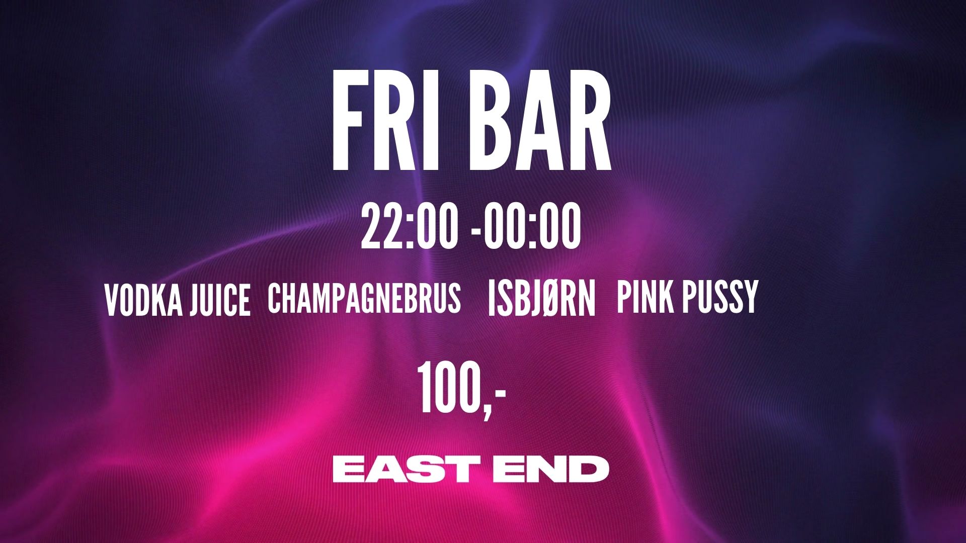 FRI BAR I DRINKS // EAST END