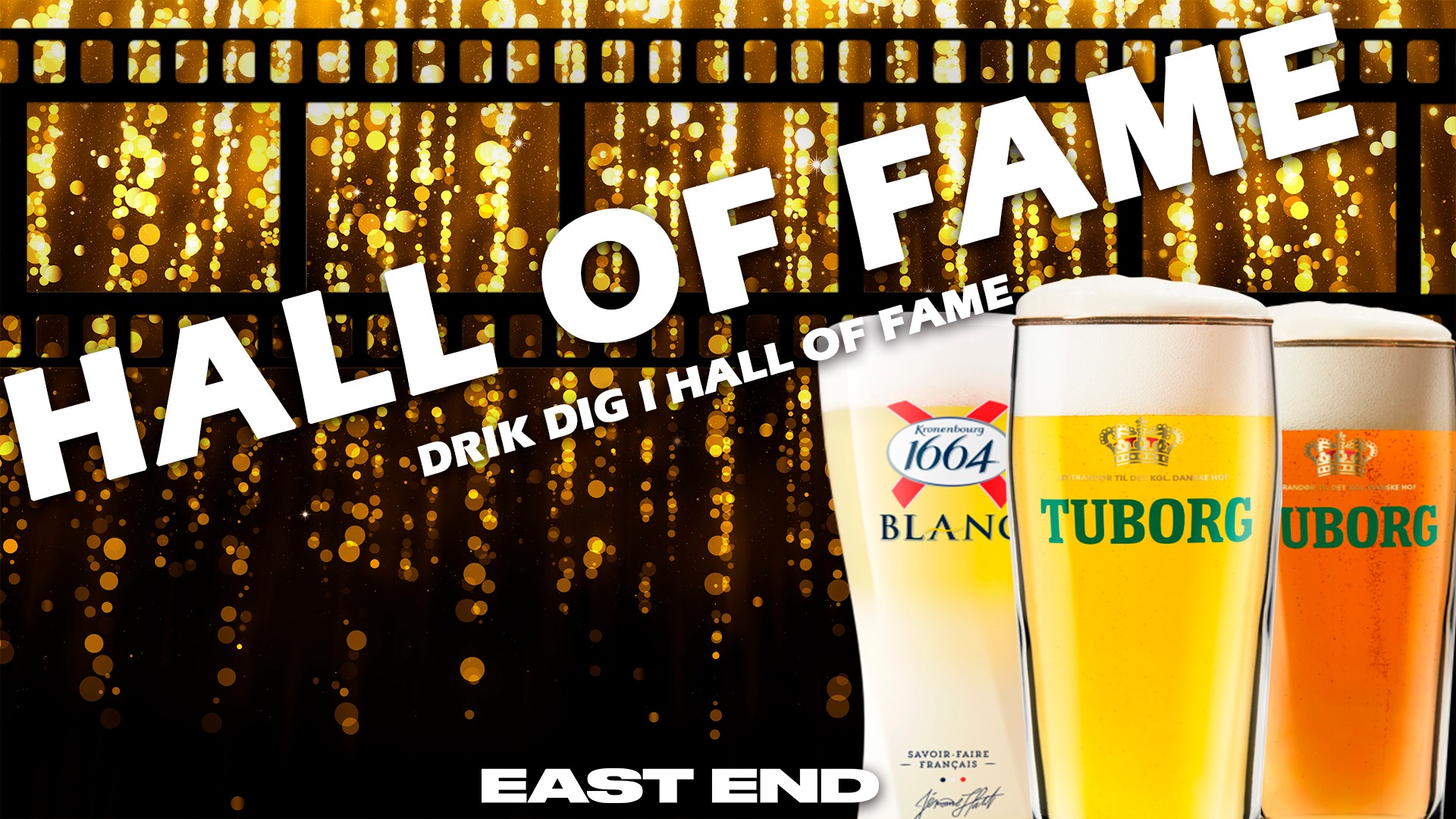 HALL OF FAME FREDAG // EAST END