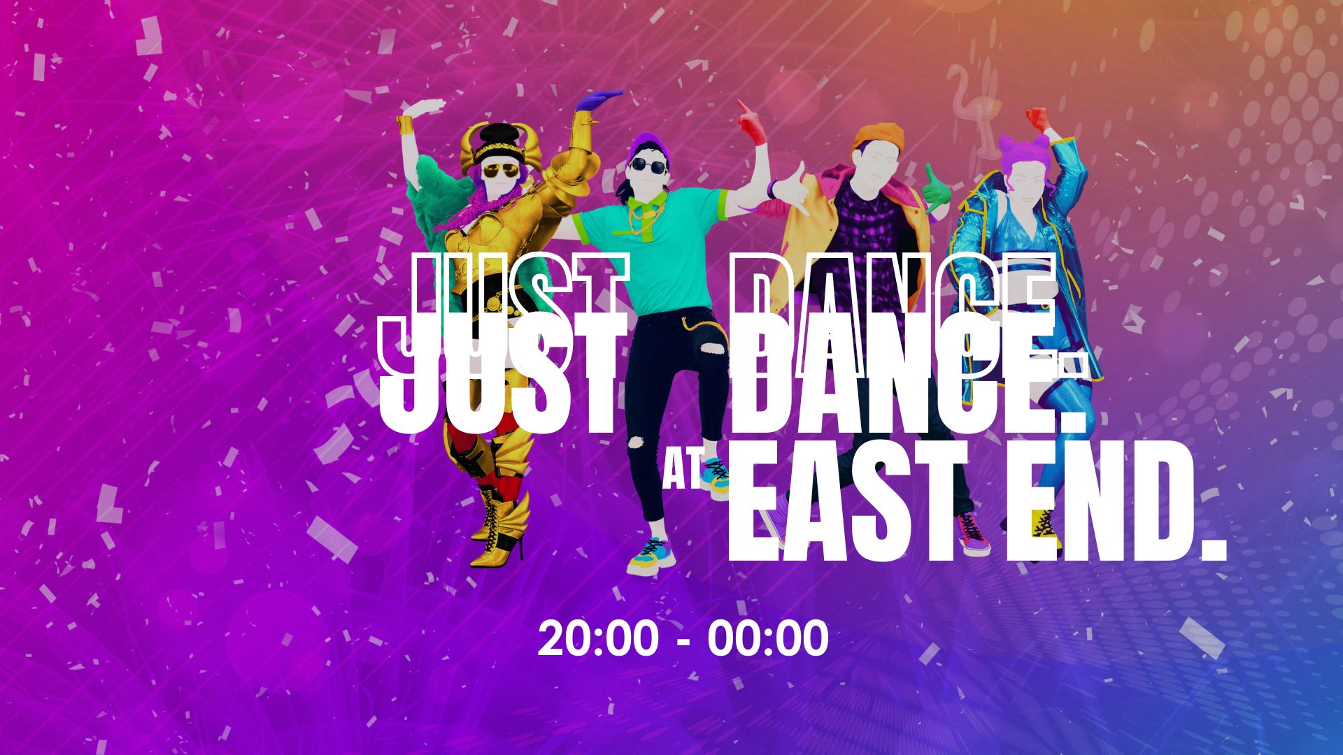 Just Dance At East End  // EAST END