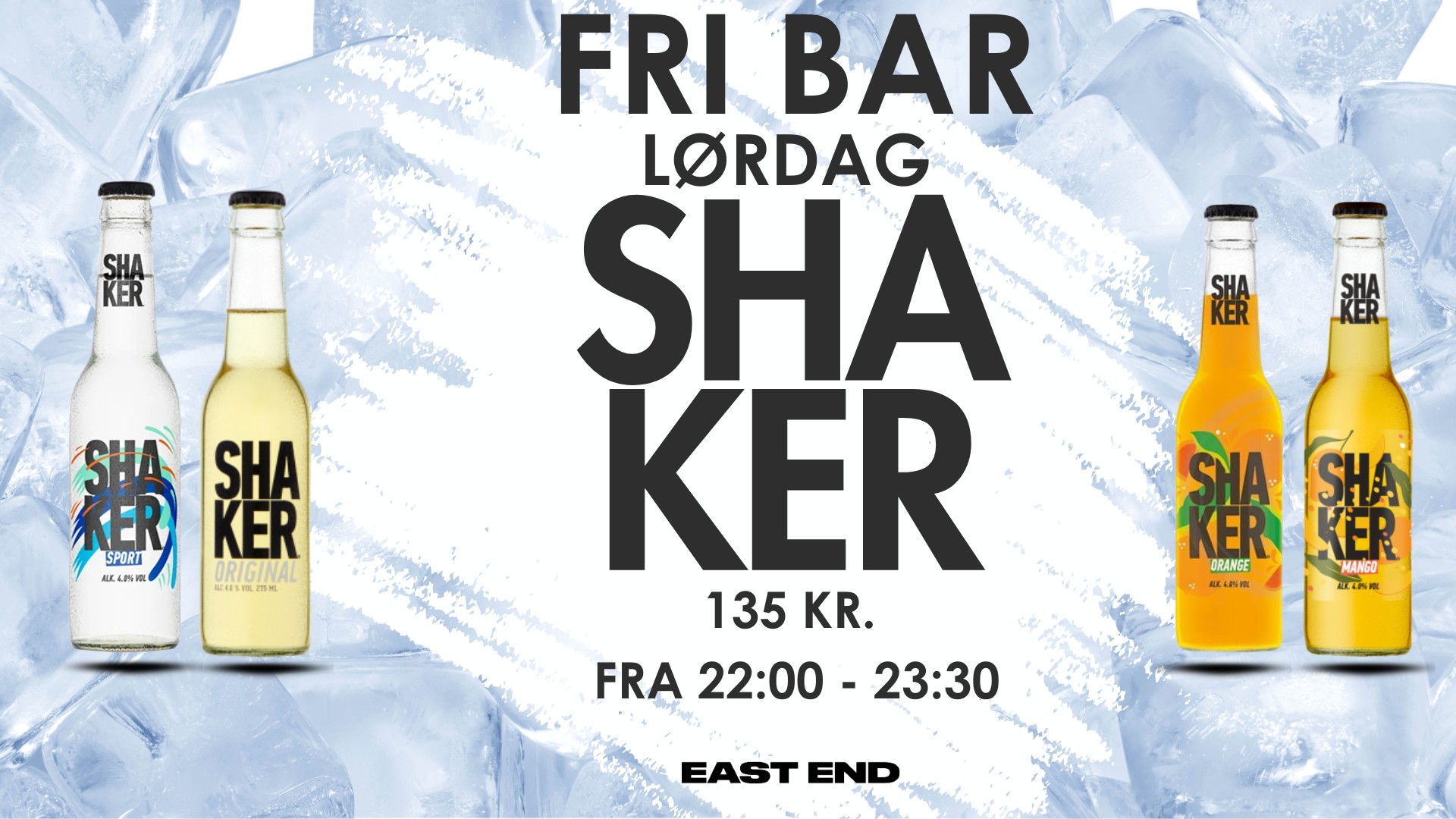SHAKER NIGHT // EAST END