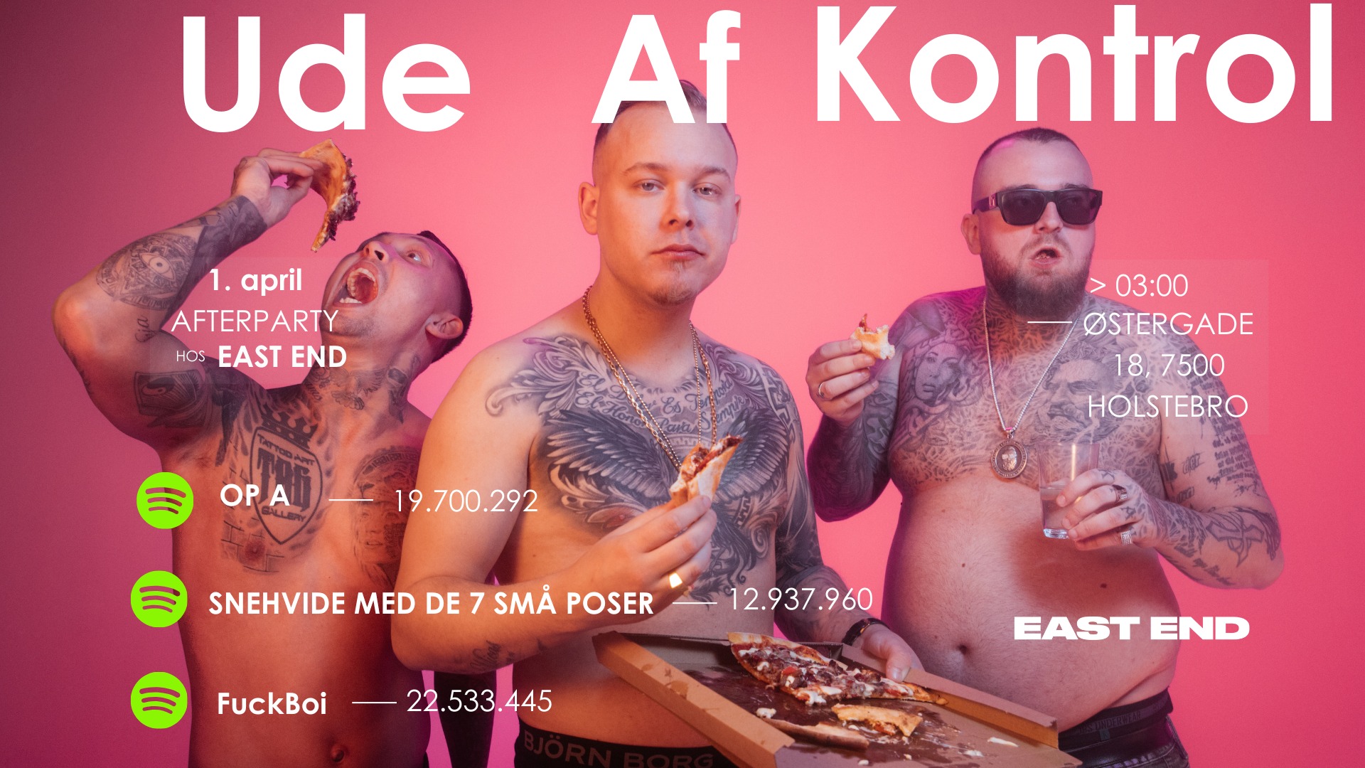 UDE AF KONTROL X EAST END ONSDAG I PÅSKEN / EAST END