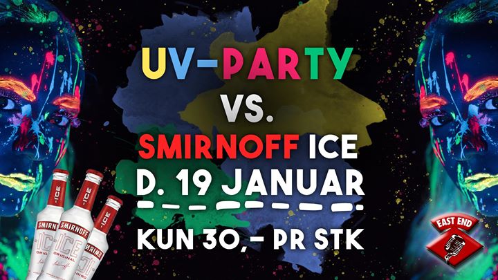 ◯ UV PARTY ◯ vs. Smirnoff Ice // EAST END