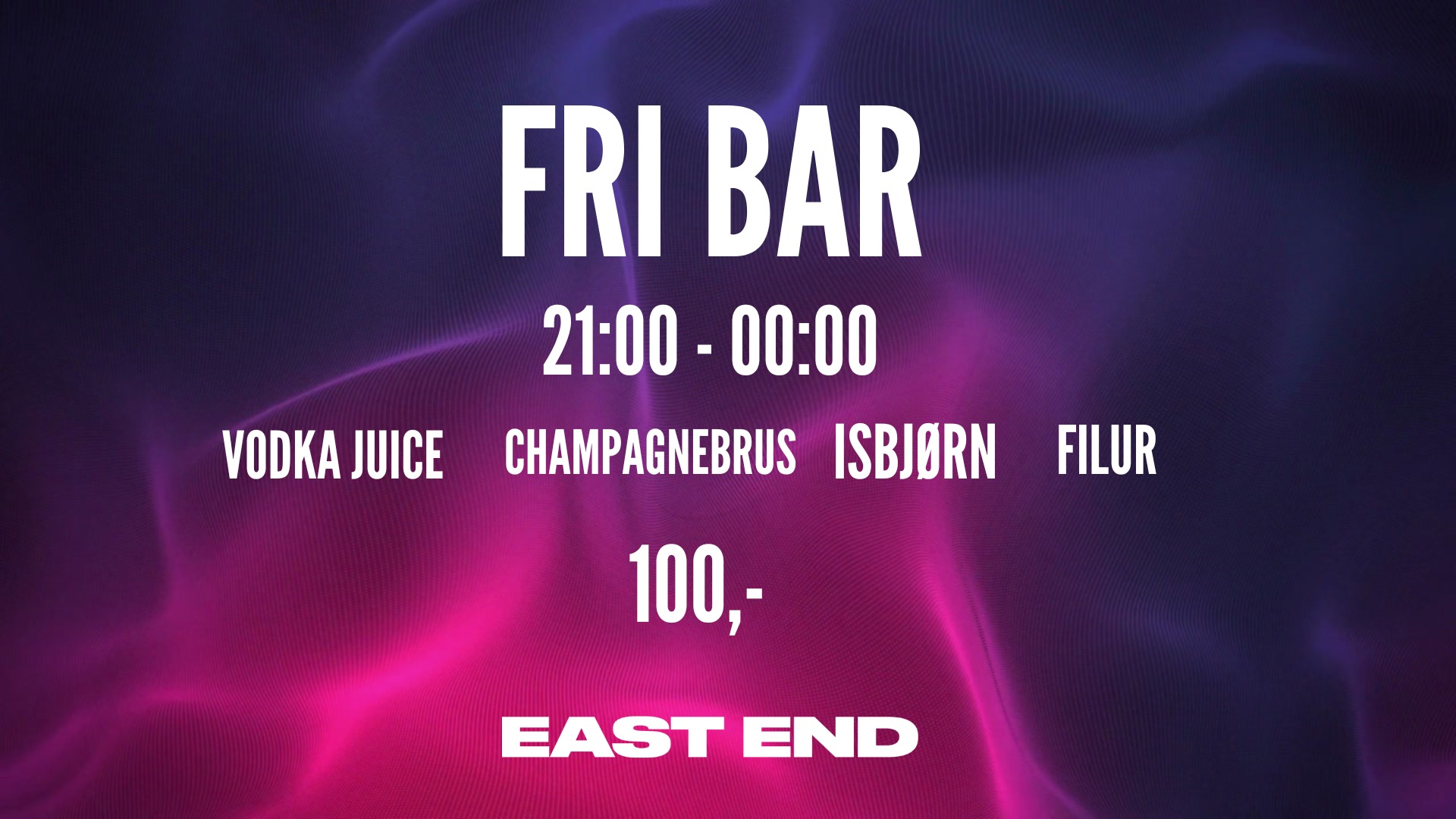 FRI BAR I DRINKS // EAST END
