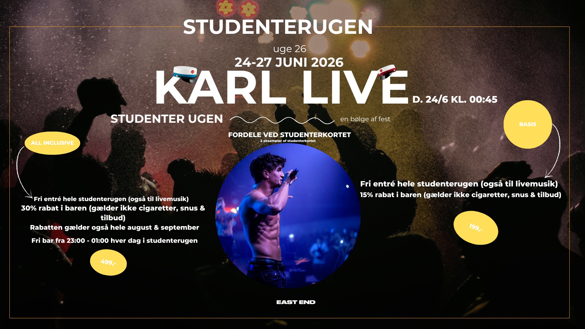 KARL LIVE // STUDENTERUGEN 2026 // EAST END